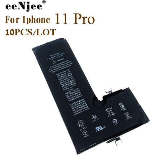EENJEE 10pcs/Lot Mobile Phone Battery Pack For iPhone 11 Pro AAAA Replacement New Quality 500 Times Life 12 Months Warranty