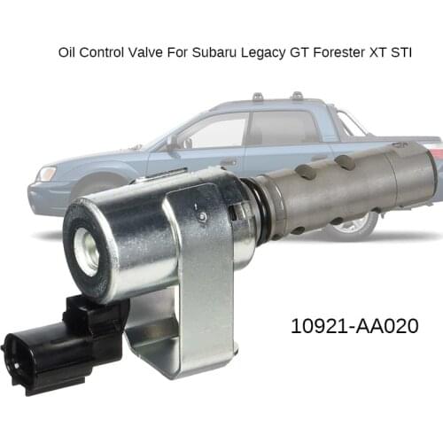 Oil Control Valve For 04-06 Subaru Baja Legacy Outback Forester 2.5L 10921AA020 10921-AA020
