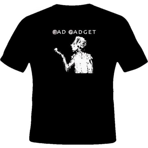 Fad Gadget T Shirt