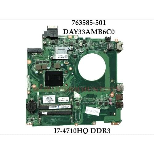 High Quality 763585-501 For HP Envy 15-K Series Laptop Motherboard 763585-001 DAY33AMB6C0 I7-4710HQ Integrated DDR3 100% Tested