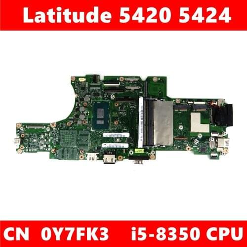 5420 5424 CN 0Y7FK3 i5-8350 CPU Mainboard For DELL Latitude 5420 5424 CN Y7FK3 Laptop motherboard 100% Tested