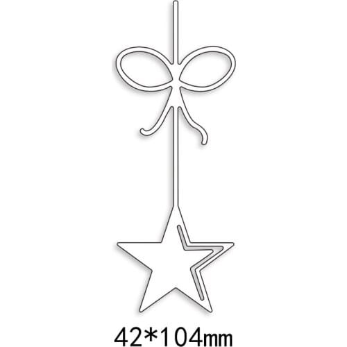 4.2*10.4 cm Bow star New Metal Cutting Dies New Stencils for DIY Scrapbooking Paper Cards Craft Making Craft Decoration