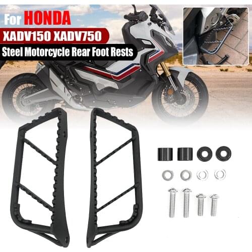 Rear Footrests For Honda XADV 150 750 XADV750 XADV150 X-ADV750 X-ADV150 Motorcycle Footpegs Foot Rests Support Steel 2017-2019