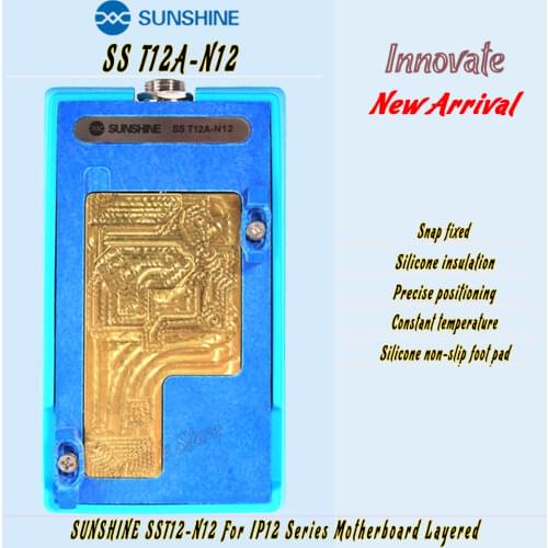 SUNSHINE SS T12A-N12 Motherboard heating station For IP12/12 Pro/12 Pro Max Accurately Positioned Rapid warming IC Slot