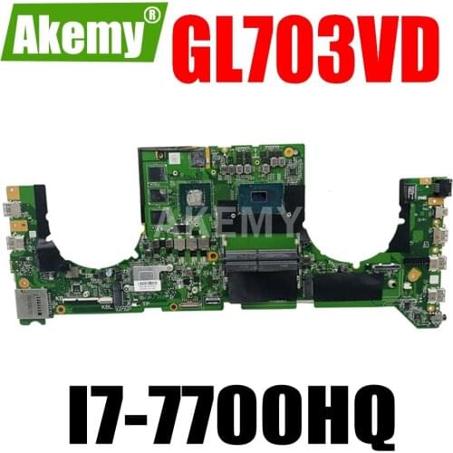 JIANSU 90NB0GM0-R00010 DA0BKNMBAB0 For Asus GL703VM GL703VD GL703V Laptop Motherboard Mainboard GTX 1050 GPU I7-7700HQ