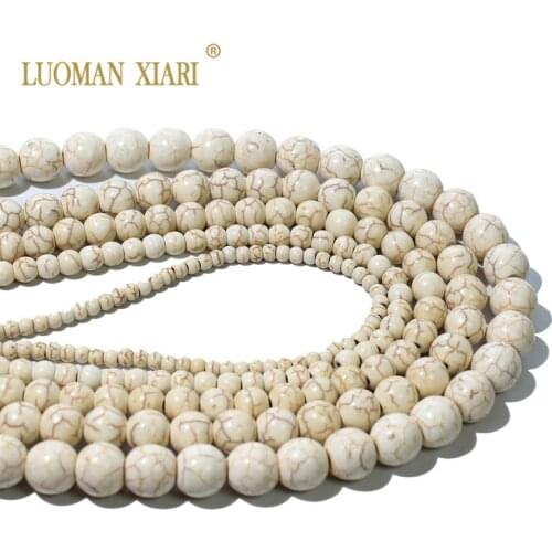 Wholesale Imitation White Turquoises Synthesis Stone Beads For Jewelry Making DIY Bracelet Necklace 4/6/8/10/12 mm Strand 15
