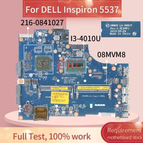 CN-08MVM8 08MVM8 For DELL Inspiron 15R 5537 I3-4010U Laptop Motherboard VBW00 LA-9981P SR16Q 216-0841027 DDR3 Notebook Mainboard