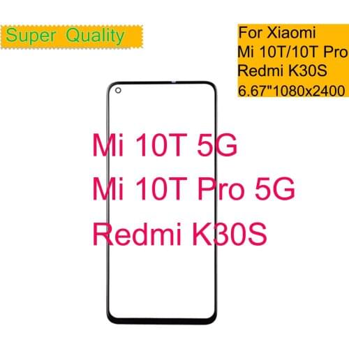 10Pcs/Lot For Xiaomi Mi 10T Pro 5G Touch Screen Panel Front Outer Glass Lens For Redmi K30S Front LCD Glass Lens With OCA Glue