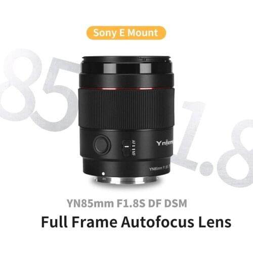 YONGNUO YN85mm F1.8S DF DSM AF MF Focus Mode Large Aperture Camera Lens for Sony E Mount A9 A7RII A7II A6600 A6500