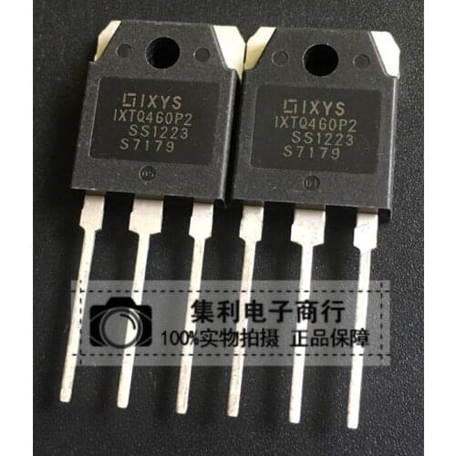 10pcs/lot IXTQ460P2 IXTQ460P2 TO-3P