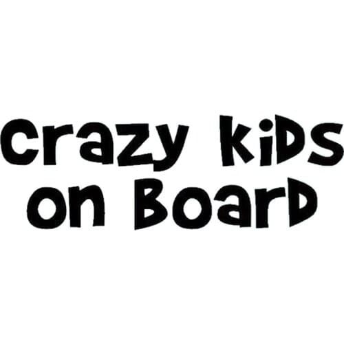 17*5.7cm CRAZY KIDS ON BOARD Sticker Funny Car Window Bumper JDM VAn Vinyl Decal Car Styling Car Sticker