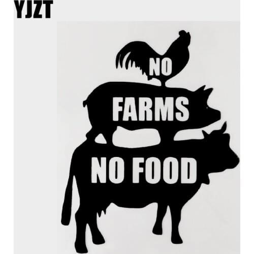 YJZT 13CM×16.1CM Funny No Farms No Food Vinyl Animal Black/Silver Car Sticker Decals 13F-0084