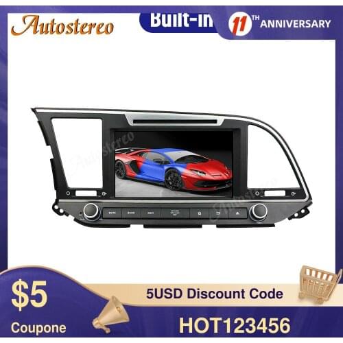 For Hyundai Elantra 2016-2018 Car DVD Player Android10 PX5/PX6 GPS Navigation Head Unit Multimedia Player Auto Stereo Radio
