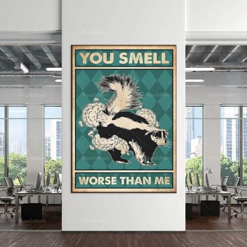 Animals you smell worse than me poster life home decoration wall art print toilet poster