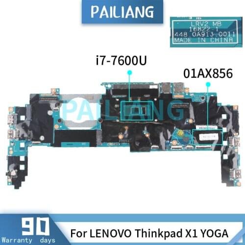 PAILIANG Laptop motherboard For LENOVO Thinkpad X1 YOGA i7-7600U Mainboard 01AX856 16822-1 DDR3 tesed