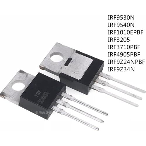5PCS/LOT MOSFET IRF9530N IRF9540N IRF1010EPBF IRF3205PBF IRF3710PBF IRF4905PBF IRF9Z24NPBF IRF9Z34NPBF TO220