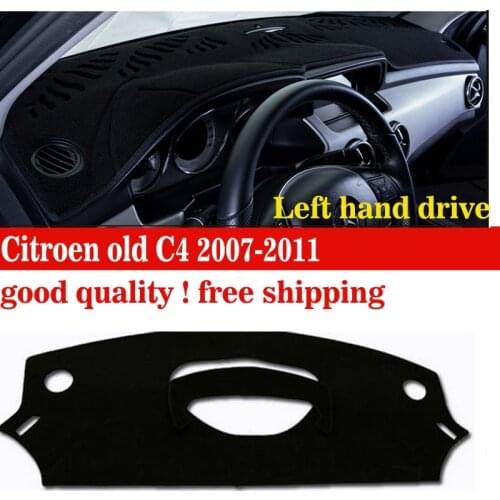 Ar dashboard covers mat for Citroen old C4 2007-2011 Left hand drive dashmat pad dash covers Instrument platform accessories