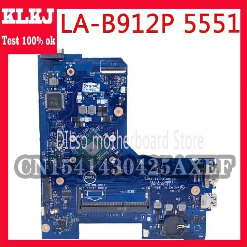 KLKJ LA-B912P Motherboard For DELL INSPIRON 15 5551 15.6" Laptop Motherboard AAL11 LA-B912P Original Test Motherboard
