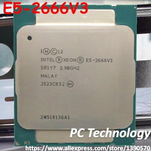 E5-2666V3 Original Intel Xeon E5-2666 V3 2.90GHz 25M 10-CORES 22NM LGA2011-3 135W E5 2666 V3 Processor E5 2666V3