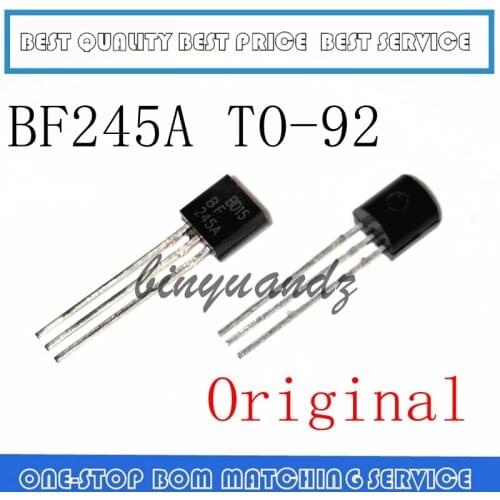 20PCS 50PCS 100PCS BF245A BF245 BF 245A TO-92 TO92 Transistor Original