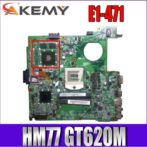 Akemy DAZQSAMB6E0 motherboard for ACER E1-471 EC-471 V3-471 E1-431 laptop motherboard PGA989 HM77 GT620M 100% test work