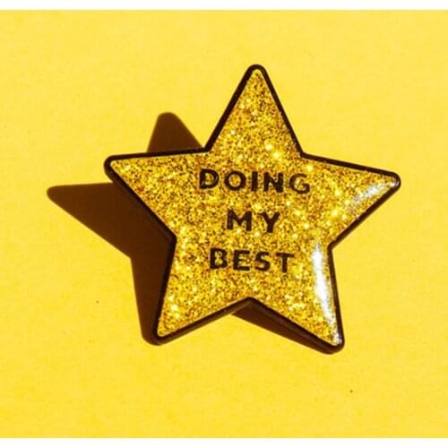 Doing My Best Gold Glitter Star Enamel Brooch Pin Backpack Hat Bag Lapel Pins Badges Women Mens Fashion Jewelry Accessories