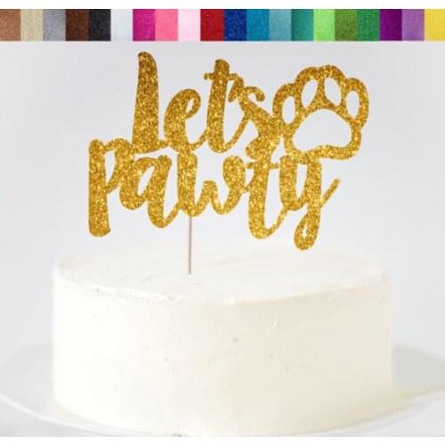 Custom Lets Pawtys Cake Topper, Dog Birthday Cake Topper, Dog Birthday Party, Paw Print, Puppy Themed Party, Lets Pawtys Sign