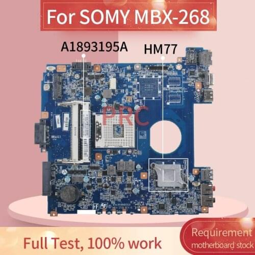 A1893195A For SOMY MBX-268 Laptop motherboard DA0HK6MB6G0 HM77 DDR3 Notebook Mainboard