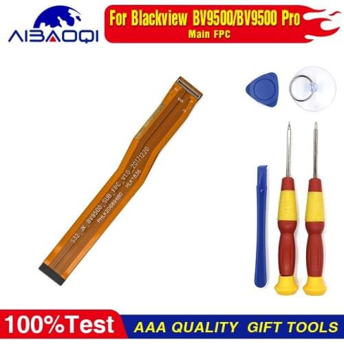 Main Ribbon Flex Cable FPC Accessories For Blackview BV9500/BV9500 Pro Smart Phone Repair Main Board Replacement Parts FreeTools