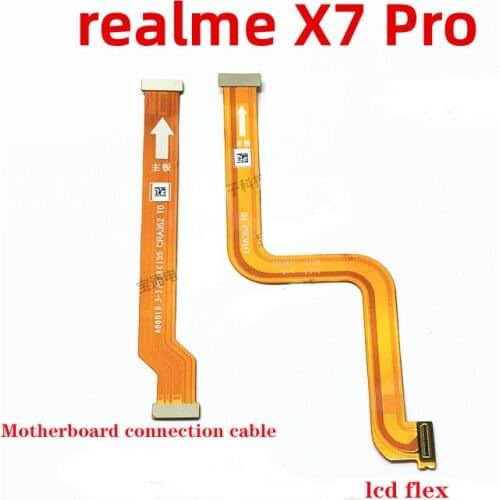 For Realme X7 Pro motherboard cable connection cable flex
