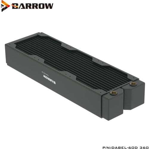 Barrow Triple 120mm Copper Thick Radiator 360MM For Computer Watercooling Loop 120mm Fan Heatsink ,508ML Capacity Dabel-60d 360