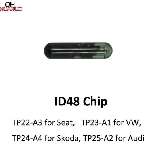 SALE ! ID48 Glass Chip CAN (A1) TP23 for VW, (A2) TP25 for AUDI, (A3) TP22 for Seat, (A4) TP24 for Skoda Car Key Chip