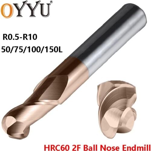 OYYU HRC60 Tungsten Steel Ball Nose End Mills CNC Solid Carbide Router Bit 2 Flute R0.5 R0.75 R1 R1.25 R1.5 R2 Milling Cutter
