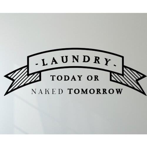 Laundry Today Or Art Quotes Pattern Simple Style Wall Decals Home Rooms Modern Fashion Decor Vinyl Wall Sticker Wallpaper WM607
