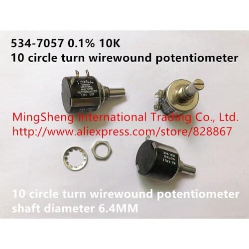 Quality assurance 534-7057 0.1% 10K 10 circle turn wirewound potentiometer shaft diameter 6.4MM (SWITCH)