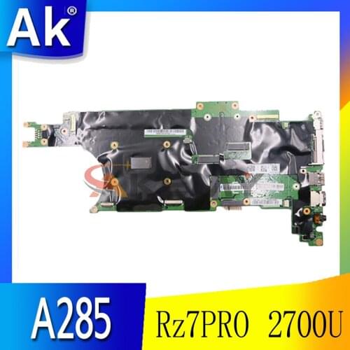 NM-B751 For Lenovo ThinkPad A285 Laptop Motherboard CPU Rz7PRO 2700U RAM:8G FRU 02DL702 100% Fully Teste original mainboard