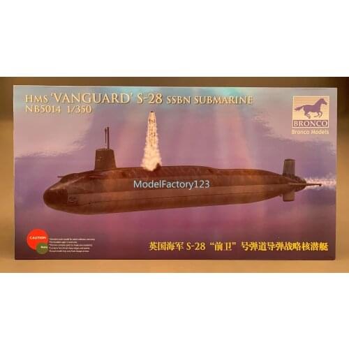 Bronco NB5014 1/350 HMS Vanguard S-28 SSBN Submarine