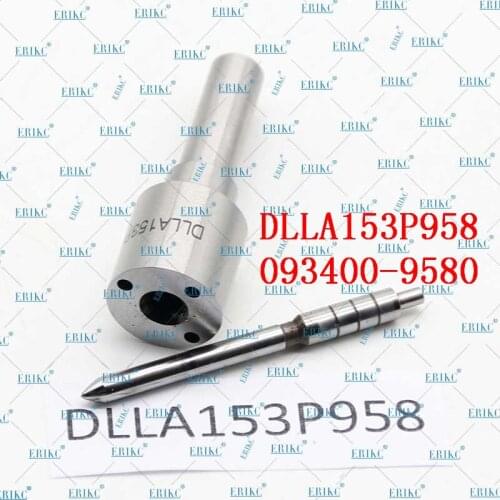 ERIKC DLLA153P958 DLLA 153P 958 Spayer Nozzle Dlla 153 p 958 CommonRail Injector Nozzle 093400-9580 for Denso Accessories