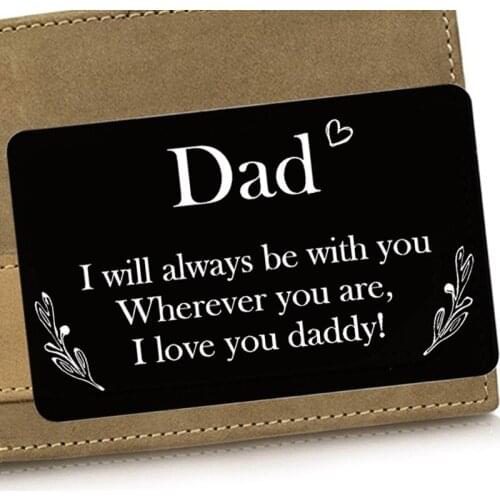2020 New Dad i will always be .. wallet lined card metal business card custom father holiday gift