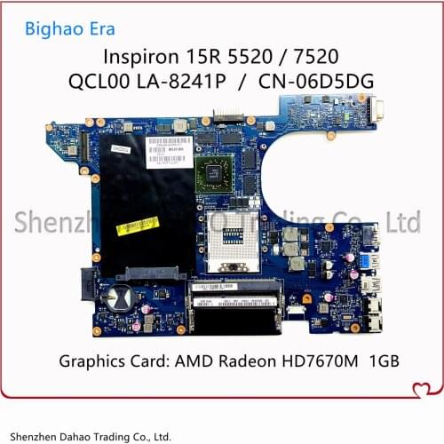 CN-06D5DG 06D5DG QCL00 LA-8241P Mainboard For DELL Inspiron 15R 5520 7520 Laptop Motherboard With HD7670M 1G-GPU 100% Test OK