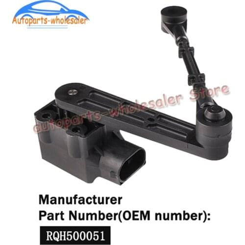 RQH500051 LR020160 RQH500050 For Land Rover Discovery 3 & Range Rover Sport Car Rear Left Headlight Leveling Sensor