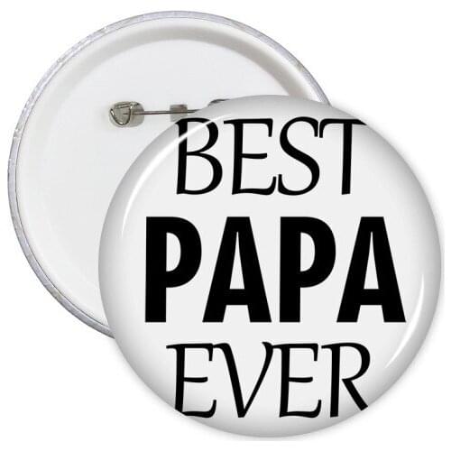 Best Papa Ever Quote Fathers Day Round Pins Badge Button Clothing Decoration Gift 5pcs