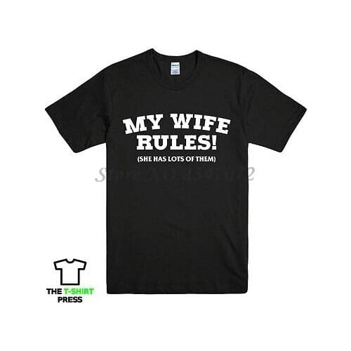 MY WIFE RULES - FUNNY PRINTED MENS T SHIRT GIFT FOR HUSBAND NOVELTY HUMOUR TEE mens cotton tee shirts