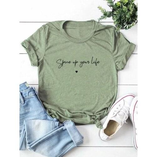 Spice Up Your Life Women Tshirt Aesthetic Female Clothing Fashion Letter 100%Cotton Plus Size Shirt O Neck Short Sleeve Top Tees