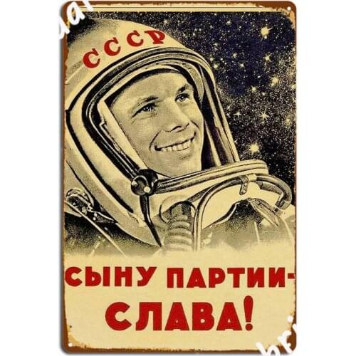 Soviet Cosmonaut Yuri Gagarin Poster Metal Plaque Customize Cinema Garage Club Bar Plaques Tin Sign Posters