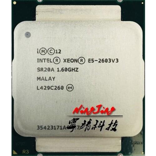 Intel Xeon E5-2603v3 E5 2603v3 E5 2603 v3 1.6 GHz Six-Core Six-Thread CPU Processor 15M 85W LGA 2011