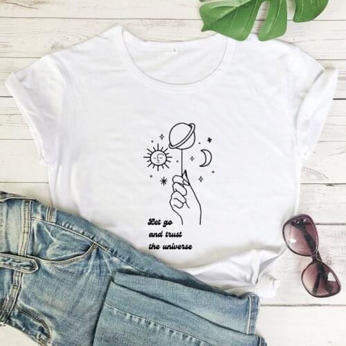Let Go And Trust The Universe T-shirt Aesthetic Outer Space Graphic Tee Shirt Top Cute Women Yoga Meditation Tshirt