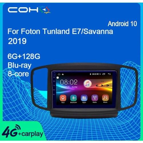 COHO For Foton Tunland E7/Savanna 2019 Car Multimedia Player Stereo Radio Android 10 8-Core 6+128G