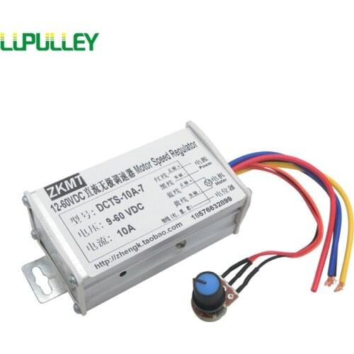 LUPULLEY PWM DC Motor Speed Regulator DC 9V-60V Current 10A Pulse Width Variable Motors Electrodeless Speed Governor