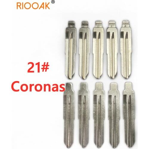RIOOAK 10 pcs/lot #21 Metal Blank Uncut Flip NO.21 KD/VVDI Remote Key Blade for Toyota Coronas Interior Replacement Accessories